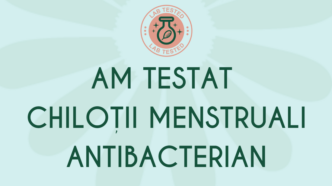 Am testat bacterian chiloții menstruali FemiEko: Sunt siguri și igienici?