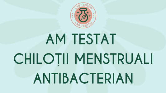 Am testat bacterian chiloții menstruali FemiEko: Sunt siguri și igienici?